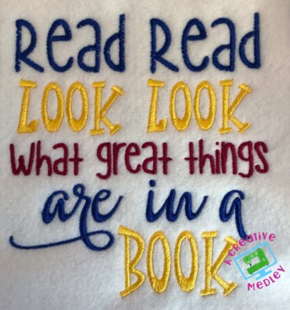 Read Read Look Look What Great Things are in a Book - Embroidery design