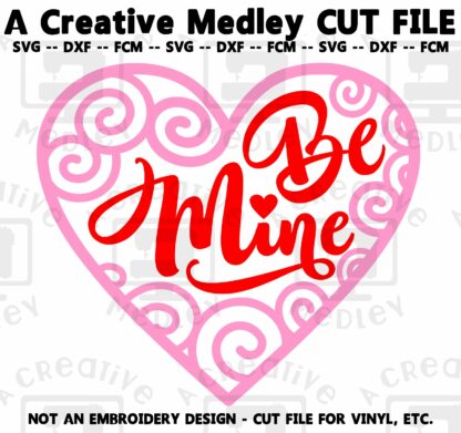 Be Mine Swirly Heart - CUTTING FILE