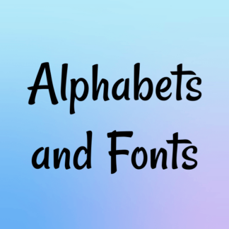 Alphabets and Fonts